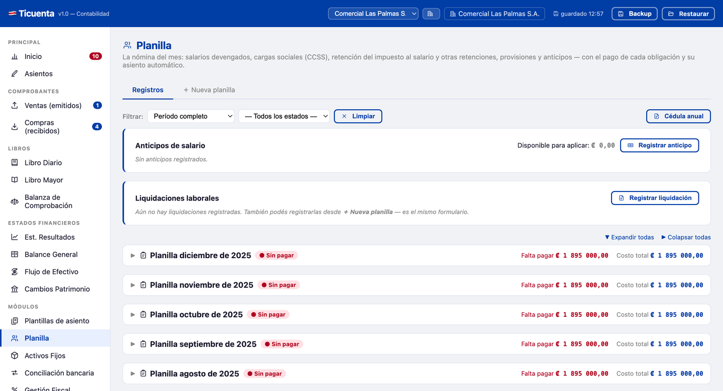 Módulo de planilla con los salarios del mes, las cargas sociales y los pagos pendientes.